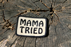 Mama Tried patch