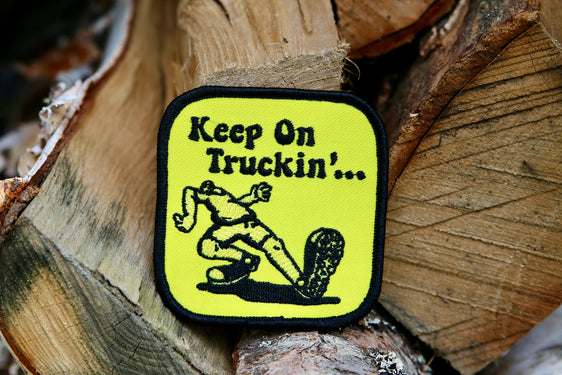 Keep On Truckin' patch